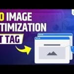 Image Optimization: How to Optimize Images for SEARCH? Image 5 Image Optimization: How to Optimize Images for SEARCH? | Image Alt Tag SEO