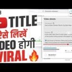 How to Write a Perfect Title for YouTube Video for More Views | YouTube SEO🔥