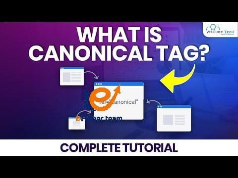 Canonical Tag: What Is a Canonical Tag and How Can It Help Your SEO?